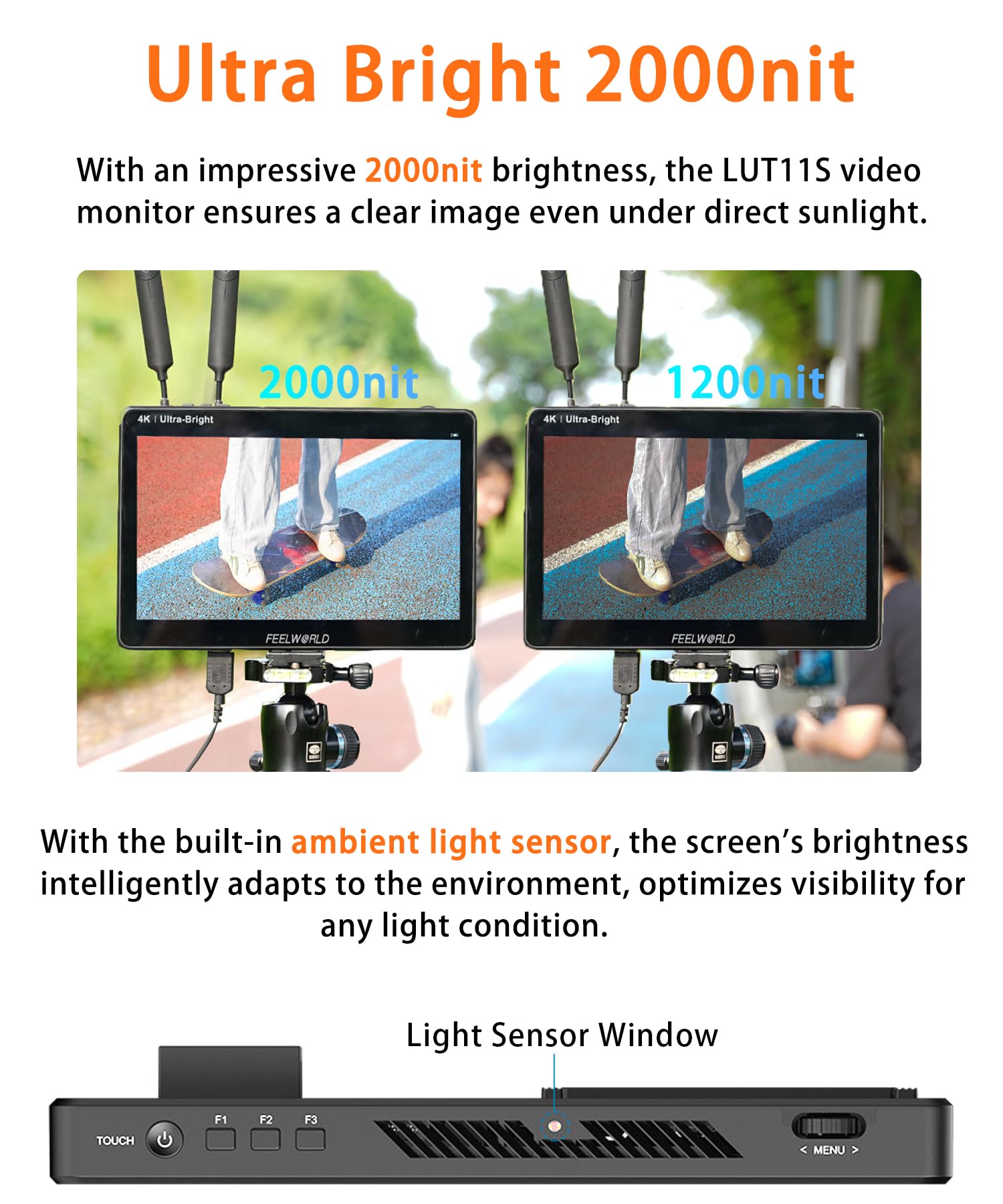 FEELWORLD LUT11S 10,1 polegadas 2000 nit Ultra Brilhante SDI Touch